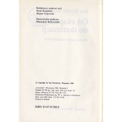 Od ekspansji do dominacji. Próba teorii kolonializmu