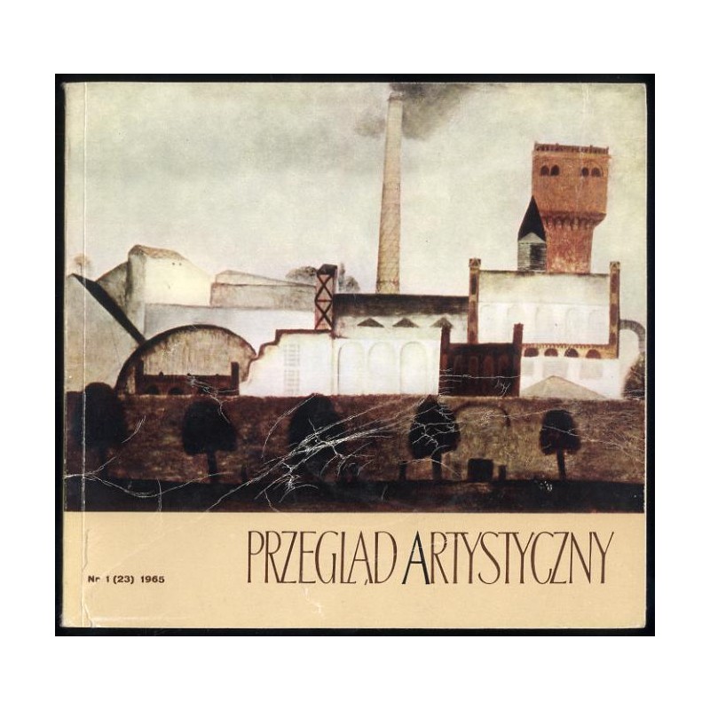 Przegląd Artystyczny. 1965. Nr 1 (23) (Styczeń-Luty 1965)