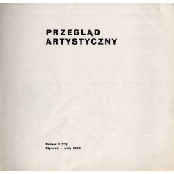 Przegląd Artystyczny. 1965. Nr 1 (23) (Styczeń-Luty 1965)