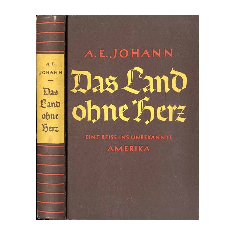Das Land ohne Herz. Eine Reise ins unbekannte Amerika