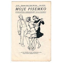 Moje Pisemko. R.28 (1930). Nr 22 (31 maja 1930)