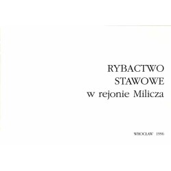 Rybactwo stawowe w rejonie Milicza