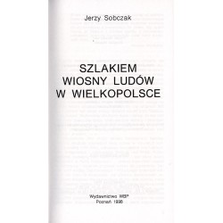 Szlakiem Wiosny Ludów w Wielkopolsce