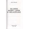 Szlakiem Wiosny Ludów w Wielkopolsce