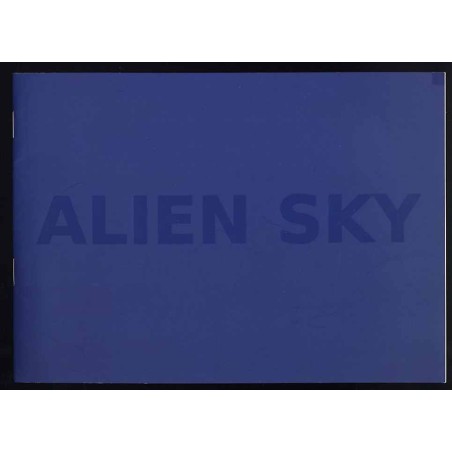 Alien Sky 02/06 - 02/09/2006
