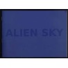 Alien Sky 02/06 - 02/09/2006