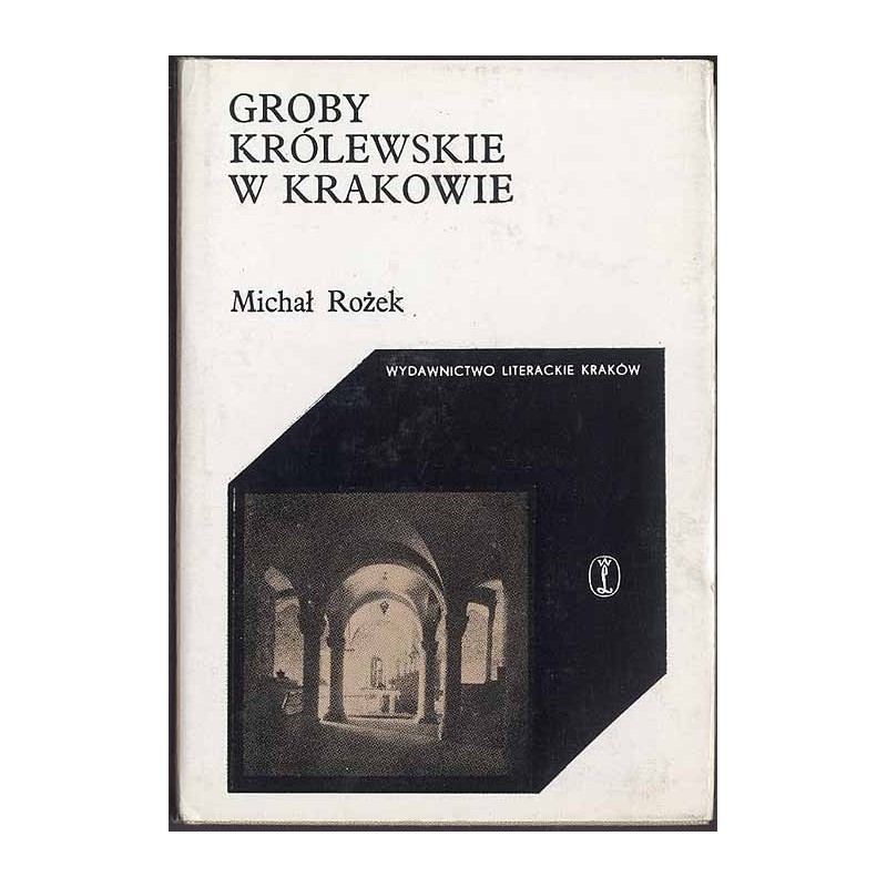 Groby królewskie w Krakowie