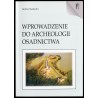 Wprowadzenie do archeologii osadnictwa