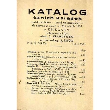 Katalog tanich książek, resztek nakładów - przed wyczerpaniem - do nabycia w dniach od 20 kwietnia 1937 w Księgarni Gubrynowicz