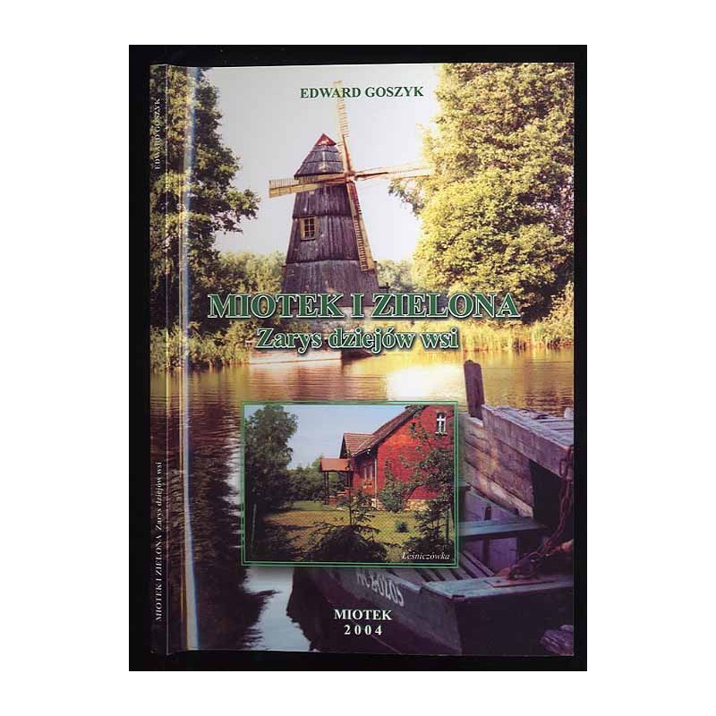 Miotek i Zielona. Zarys dziejów wsi