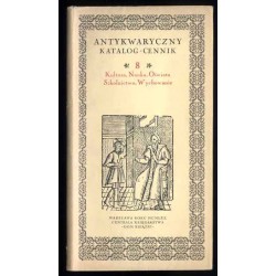 Antykwaryczny katalog-cennik. 8, Kultura, nauka, oświata, szkolnictwo, wychowanie