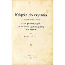 Książka do czytania na stopień średni i wyższy szkół powszechnych dla mniejszości językowej polskiej w Niemczech