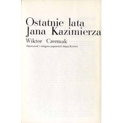 Ostatnie lata Jana Kazimierza