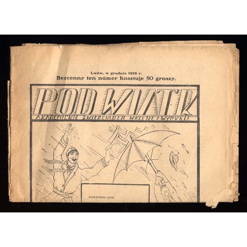 Pod Wiatr. Akademickie zwierciadło wklęsłe i wypukłe. (W grudniu 1928)