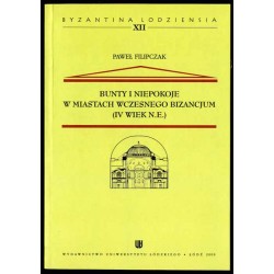 Bunty i niepokoje w miastach wczesnego Bizancjum (IV wiek n.e.)