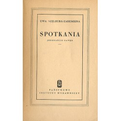 Spotkania. Jedenaście gawęd