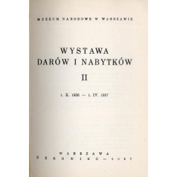Wystawa darów i nabytków II. 1.X.1936-1.IV.1937