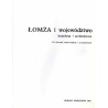 Łomża i województwo. Krajobraz i architektura