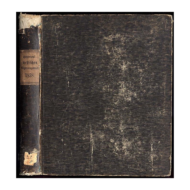 Großherzoglich Hessisches Regierungsblatt auf das Jahr 1858