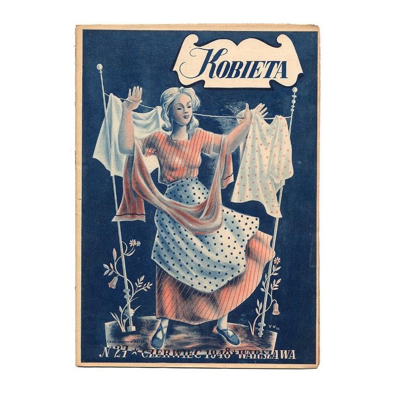 Kobieta. Tygodnik. 1948. Nr 27 (Czerwiec 1948) [Wanda Wernerowa]