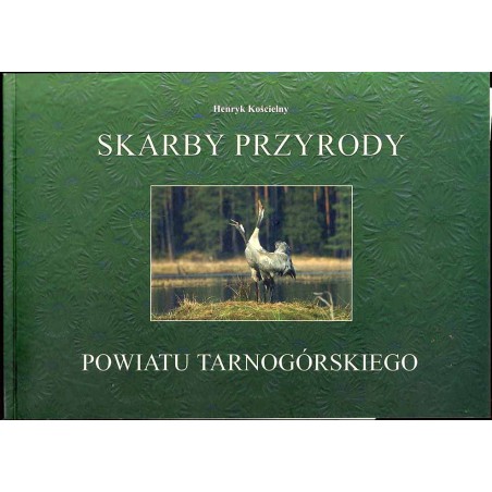 Skarby przyrody powiatu tarnogórskiego