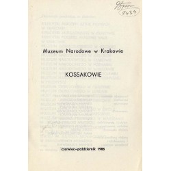 Kossakowie. Muzeum Narodowe w Krakowie, czerwiec-październik 1986