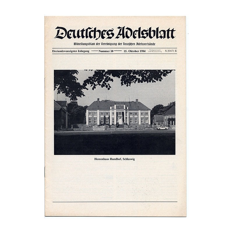Deutsches Adelsblatt. 23. Jahrgang (1984). Nr 10 (15 X 1984) [Herrenhaus Rundhof, Schleswig]
