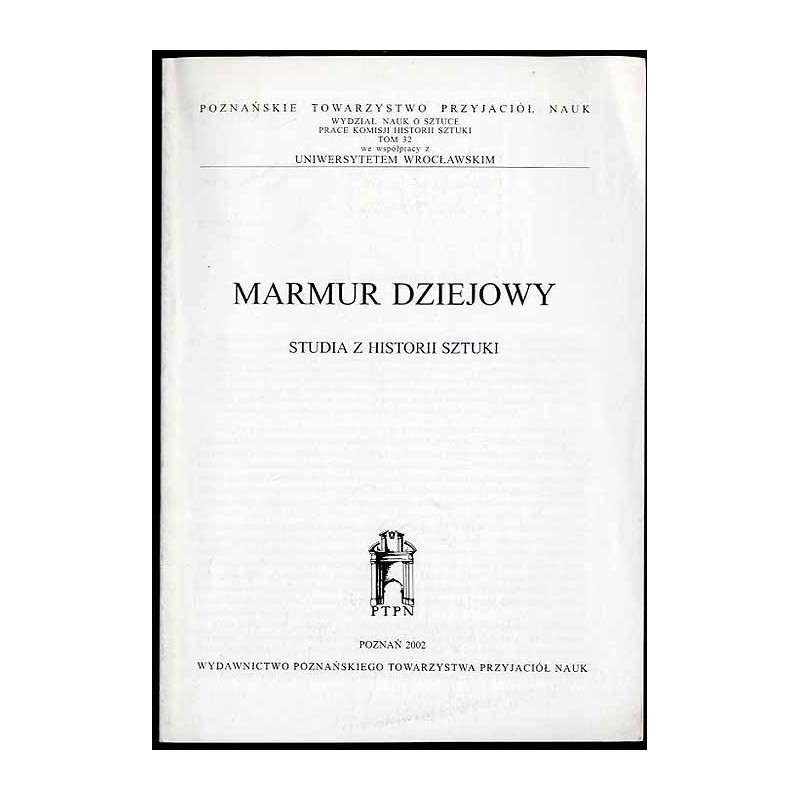 Marmur dziejowy. Studia z historii sztuki: Banaś Paweł: "... dla wykwintnej Pani"