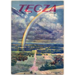 Tęcza. Ilustrowane pismo tygodniowe. R.2 (1928). Z. 27 (7 lipca 1928) / Stanisław Sawiczewski / Jerzy Kossowski / Zbigniew Prona