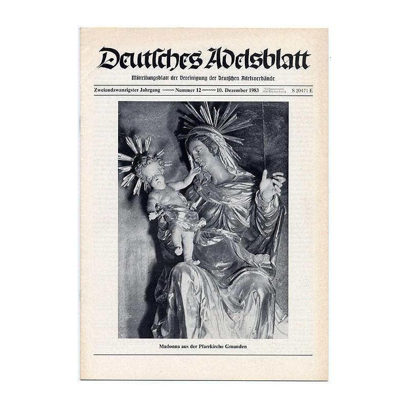 Deutsches Adelsblatt. 22. Jahrgang (1983). Nr 12 (10 XII 1983) [Madonna aus der Pfarrkirche Gmunden]