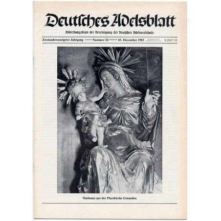Deutsches Adelsblatt. 22. Jahrgang (1983). Nr 12 (10 XII 1983) [Madonna aus der Pfarrkirche Gmunden]