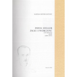 Paweł Steller - życie i twórczość. 2 części w 2 woluminach