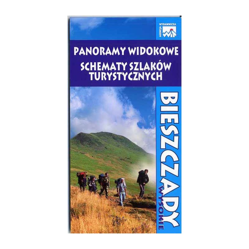 Bieszczady Wysokie. Panoramy widokowe. Schematy szlaków turystycznych