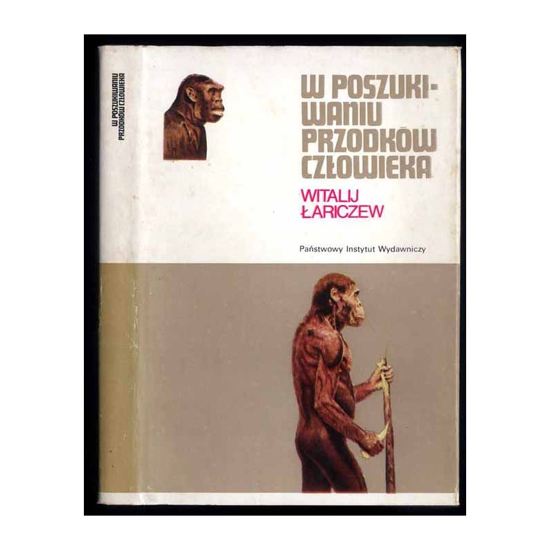 W poszukiwaniu przodków człowieka