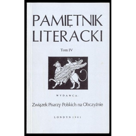 Pamiętnik Literacki. T.4 / Czesław Miłosz