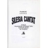 Silesia Cantat. Dzieje polskiego śpiewactwa kościelnego na Śląsku