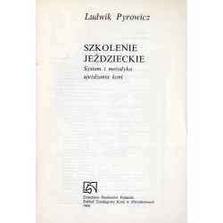 Szkolenie jeździeckie. System i metodyka ujeżdżania koni