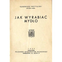 Jak wyrabiać mydło