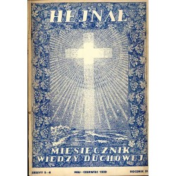 "Hejnał". Miesięcznik wiedzy duchowej. R. 11 (1939). Z. 5-6 (Maj-Czerwiec 1939)