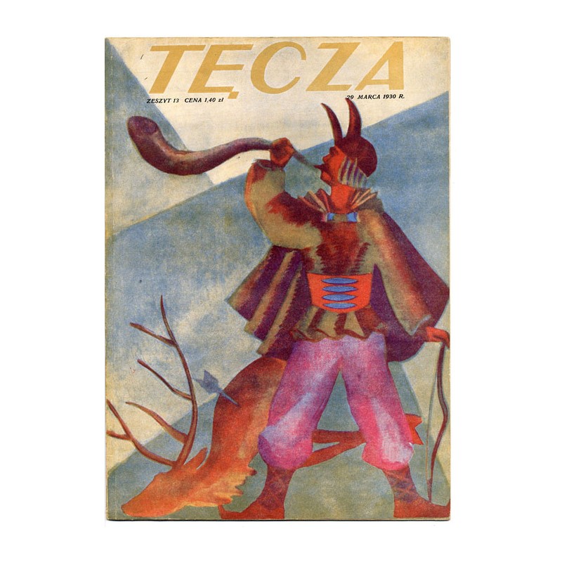 Tęcza. Ilustrowane pismo tygodniowe. R.4 (1930). Z. 13 (29 marca 1930) / Maria Nowaczyńska-Sigmundowa / Tatry / SS Niemen