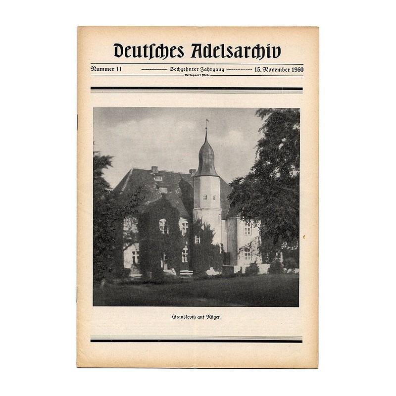 Deutsches Adelsarchiv. 16. Jahrgang (1960). Nr 11 (15 XI 1960) [Granskevitz auf Rügen]