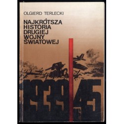 Najkrótsza historia drugiej wojny światowej