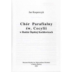 Chór Parafialny św. Cecylii w Rudzie Śląskiej Kochłowicach
