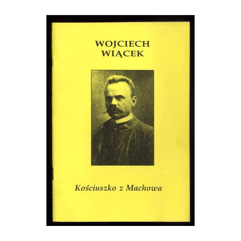 Wojciech Wiącek 1869-1944