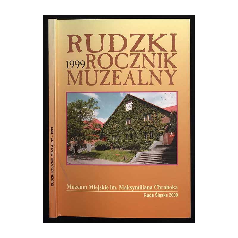 Rudzki Rocznik Muzealny 1999