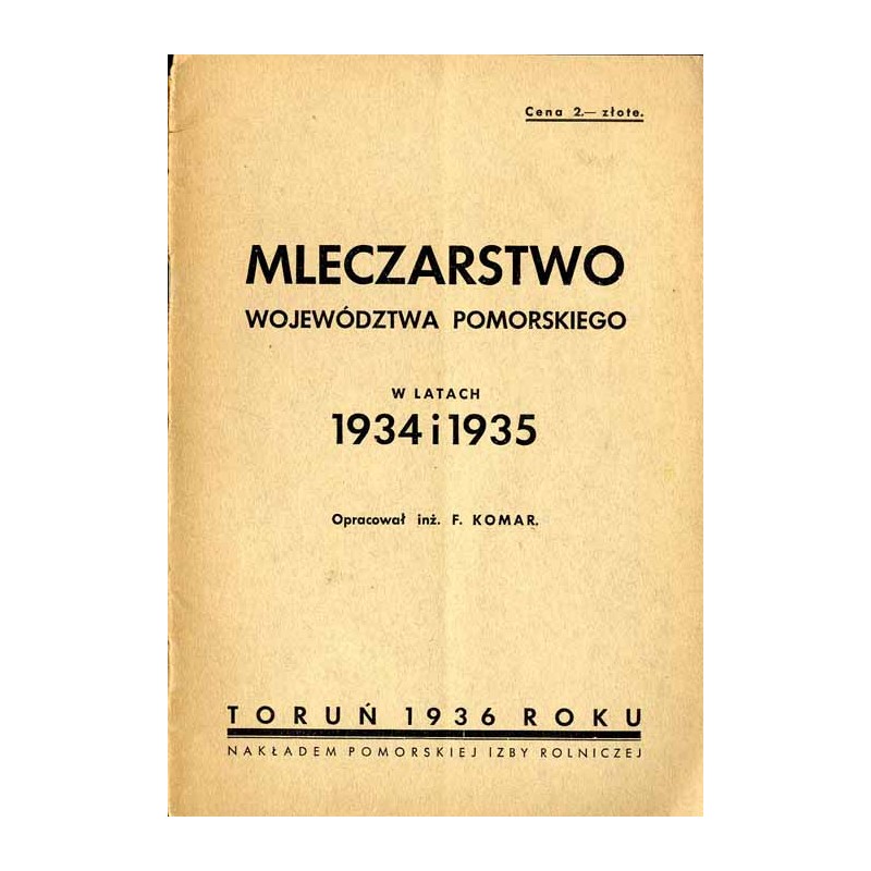 Mleczarstwo Województwa Pomorskiego w latach 1934 i 1935