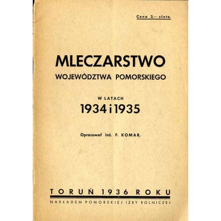 Mleczarstwo Województwa Pomorskiego w latach 1934 i 1935