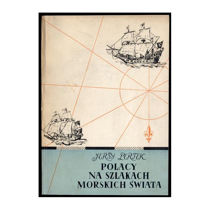 Polacy na szlakach morskich świata