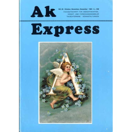 Ak Express Fachzeitschrift für Ansichtskarten-, Heimat- und Forschungssammler, Tauschtermine, Veranstaltungen. (1983). Nr 29 (Ok