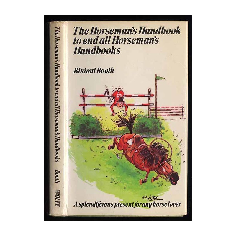 The Horseman's Handbook to end all Horseman's Handbooks